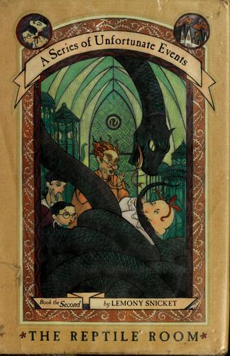 Cover of A Series of Unfortunate Events: The Reptile Room